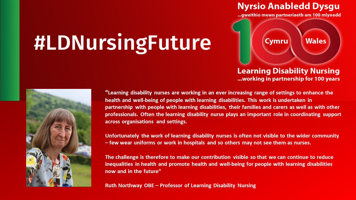 “Learning disability nurses are working in an ever increasing range of settings to enhance the health and well-being of people with learning disabilities. This work is undertaken in partnership with people with LDs, their families and carers as well as with other professionals"