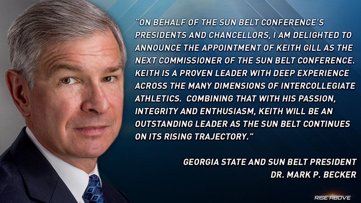 Sun Belt On Twitter Keith Gill Tabbed Sun Belt Commissioner Story Https T Co Vmpqrw9sog Riseabove
