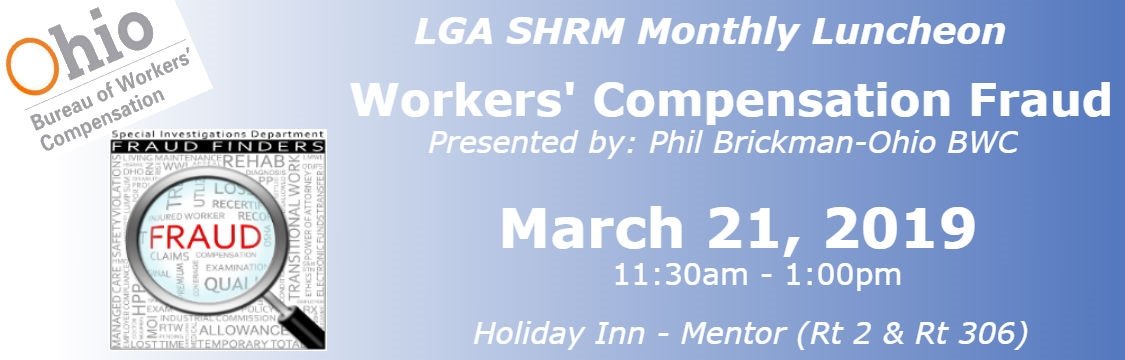 Join us this Thursday, March 21st, for our luncheon with Phil Brickman from Ohio BWC as he educates us on Worker's Compensation Fraud. 

We hope to see you there!