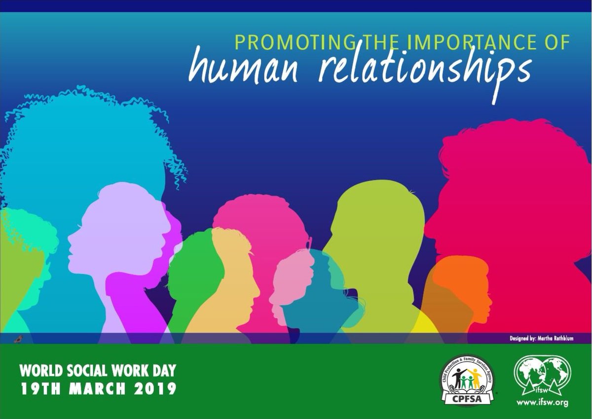 cpfsajm's tweet photo. Happy World Social Work Day!
#WSWD2019 - ‘Promoting the Importance of Human Relationships', focuses on the social relationships between people’s essential relationships with each other, their environments and their futures.
#CPFSA #EmpoweringFamilies
#SecuringtheFuture https://t.co/Q5Emsd198s