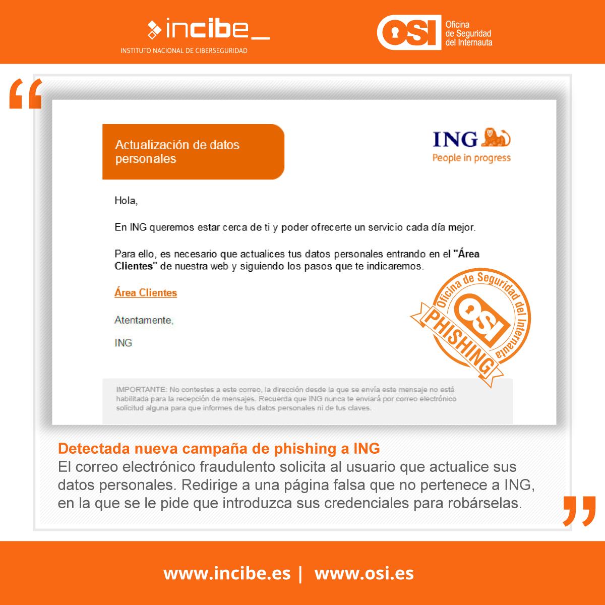 osiseguridad's tweet photo. #OSIaviso Si recibes un correo de @ING_es en el que te piden que actualices tus datos personales, bórralo directamente. Es un #phishing. 

https://t.co/p3wf034aYv https://t.co/vESuU3xwId