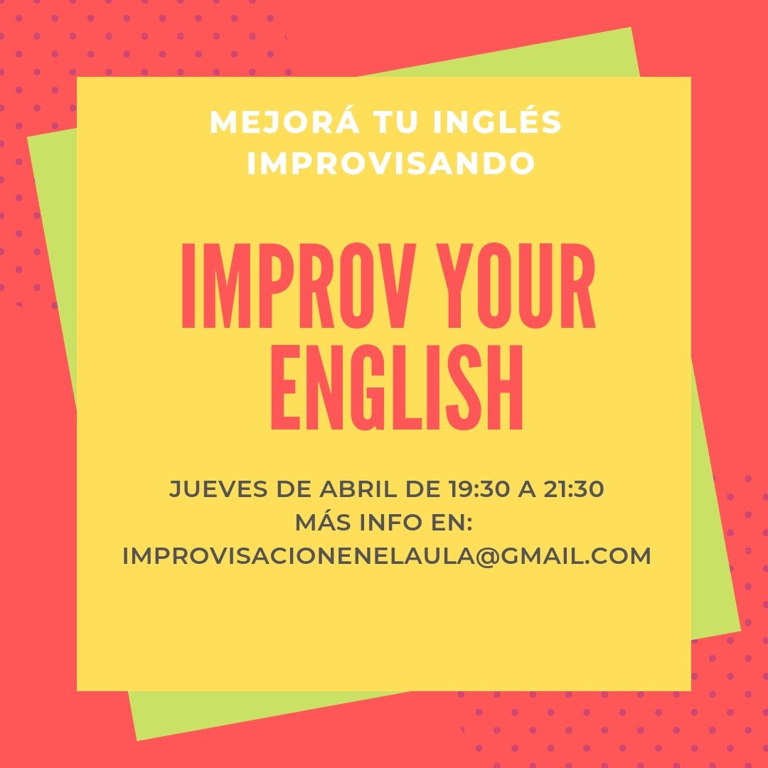 ImproenelAula's tweet photo. Ultimos días!
Mejorá tu inglés improvisando. #SpeakEnglish #Improv 
Docente: Daniela González
Jueves de ABRIL
Consultanos a: IMPROVISACIONENELAULA@GMAIL.COM https://t.co/Z35T9agUqM