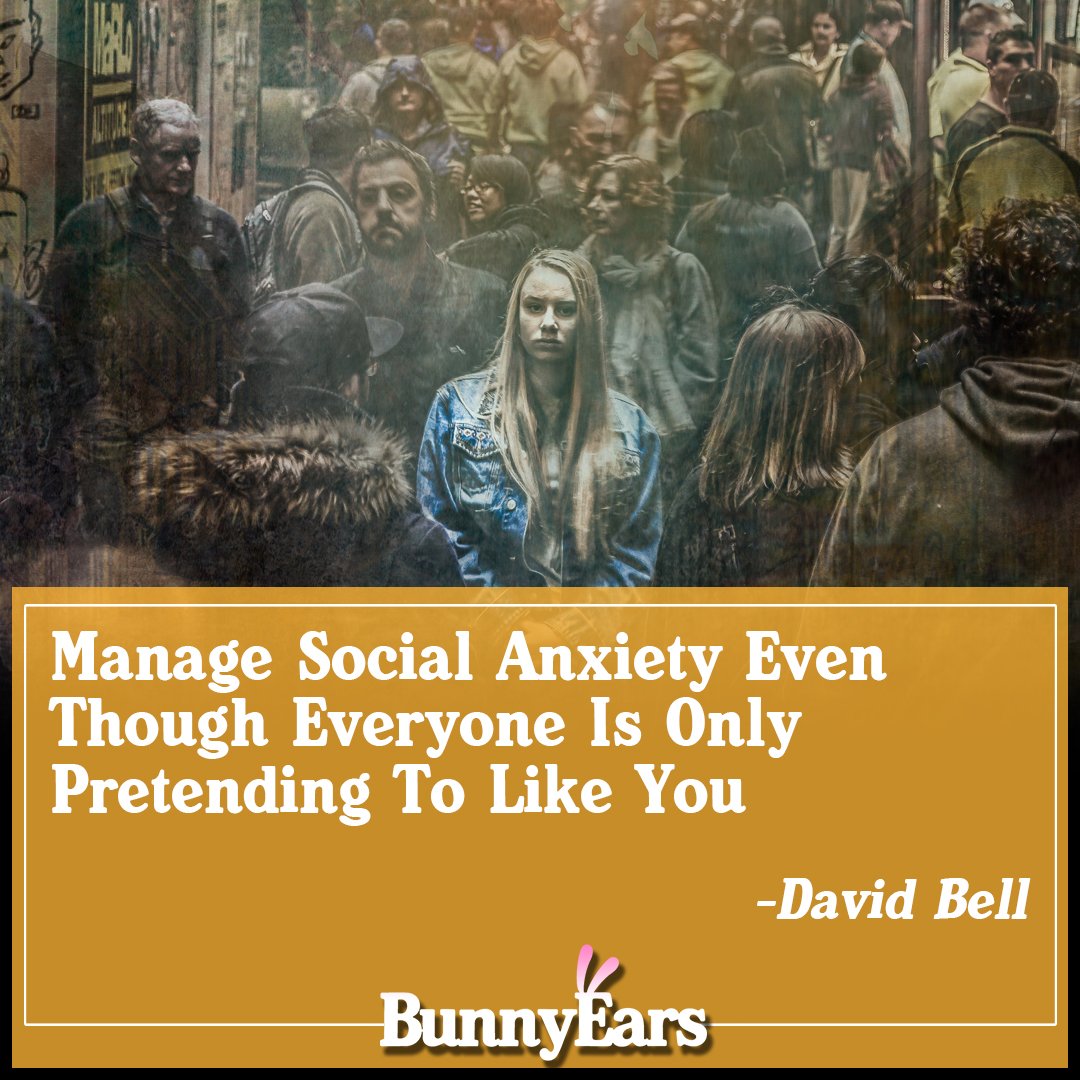 BunnyEarsWeb's tweet photo. Manage Social Anxiety Even Though Everyone Is Only Pretending To Like You  --via @moviehooligan #anxiety #conspiracy #isolation https://t.co/sEaIRb9gSe https://t.co/245I7IeUoy