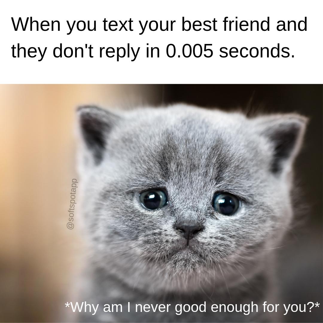 Us clingy? Never....Maybe just a bit.