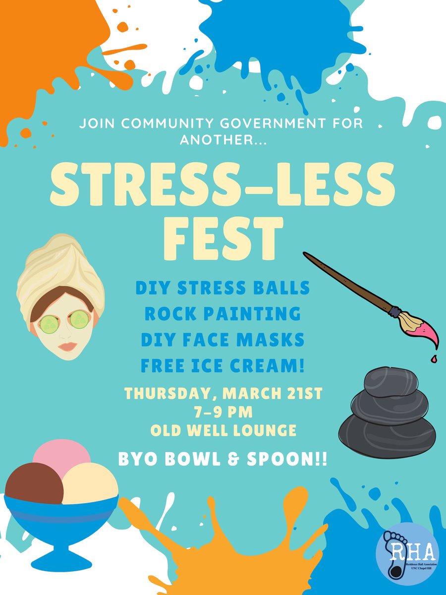HintonJamesUNC's tweet photo. Feeling stressed⁉️Stress-less Fest is THIS Thursday and we will have DIY face masks and stress balls, rock painting,🎨 and free ice cream🍦🍦 (don’t forget to BYO spoon &amp; bowl🥄🥣)! See you all there!!! https://t.co/Ch7yLpHC1N