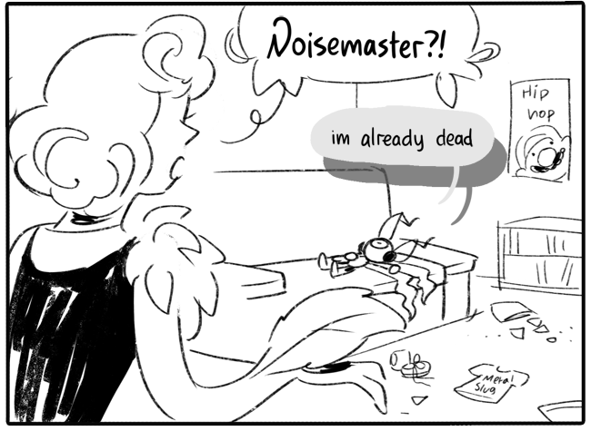 this is canon, by the way. this is canonically noisemaster's apartment, where he lives 
