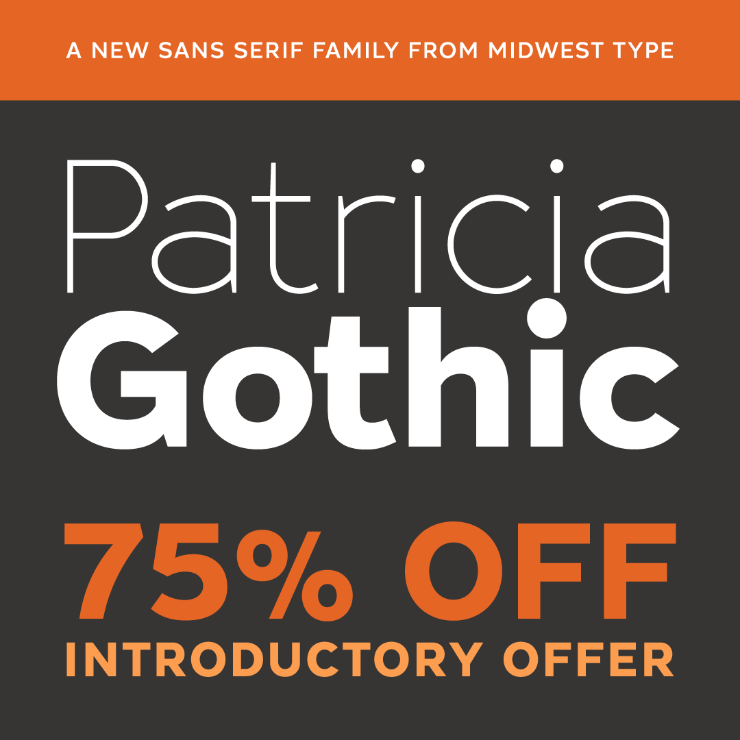 midwesttype's tweet photo. Patricia Gothic by Midwest Type, now available at @MyFonts! Includes one free style! https://t.co/7VbAv6zvWh