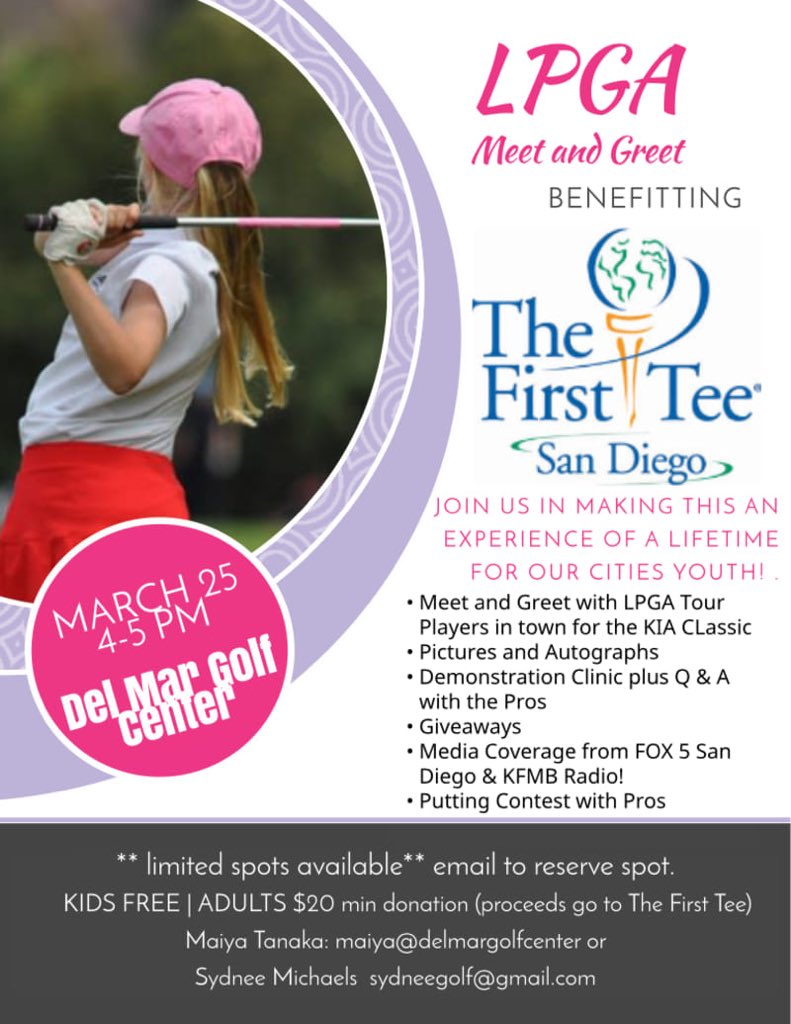 Kia Classic starts next week in San Diego!! We’re kicking it off with an LPGA meet &amp; greet March 25th at @delmargolfcenter #lpgakiaclassic @lpgakiaclassic benefitting the First Tee of San Diego