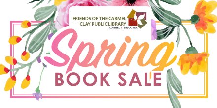 CarmelLib's tweet photo. Mark you calendars! It's time for the #SpringBookSale You'll find a great selection of gently used Bestsellers, Blu-Ray and DVD, Audiobooks, Children's books and lots of unique items! Details here: https://t.co/aaAYhagCRm Friends of the Library can shop early on Thurs 4-25 https://t.co/Umvp4caiWe