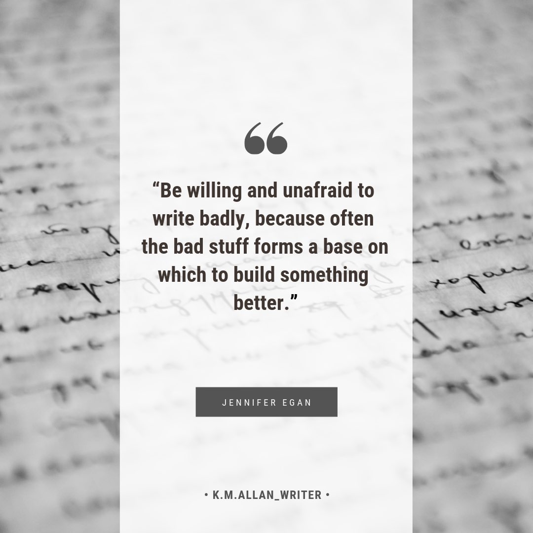 KMAllan_writer's tweet photo. Write badly.
....
#writers #writing #youngadult #writingtruths #write #leapoffaith #writer #inspiration #writinglife #writingtips #author #book #amwriting #edit #writinginspiration #instaquote #inspiringquotes #jenniferegan #jennifereganauthor #writebadly #writercommunity https://t.co/YE3A7q2x4k