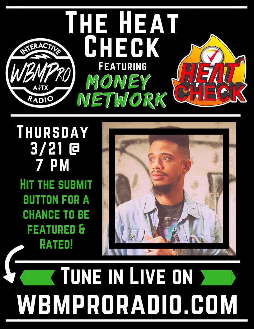 WBMProRadio's tweet photo. #HeatCheck back this week featuring @MusicByMoney 💸💸💸
ARTISTS hit the submit button at https://t.co/u4UzLy3hGp for a chance to be featured and rated!🔥 https://t.co/rCbdingIVR