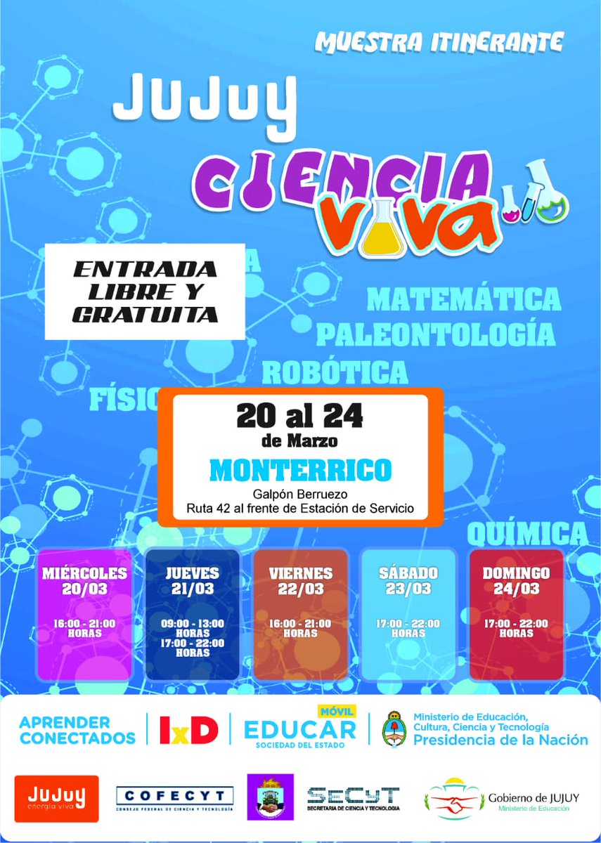SecytJ's tweet photo. @EducacionJujuy 
#CIENCIAVIVA en 
#Monterrico 
Muestra de Ciencia
Robotica🤖
Lab Quimica🔬
Impresora3D👨‍💻
Lab de Ciencias🔎
Los dinos 🦕🌿
y mucho mas 👨‍🏫👩‍🎓👨‍💻
Te esperamos!!!

📆20 de marzo
⏰ 16 a 21 hs 
#SomosEducacion
#VocacionesCientificas
Mas info 👇 https://t.co/fYOUD9Iteu