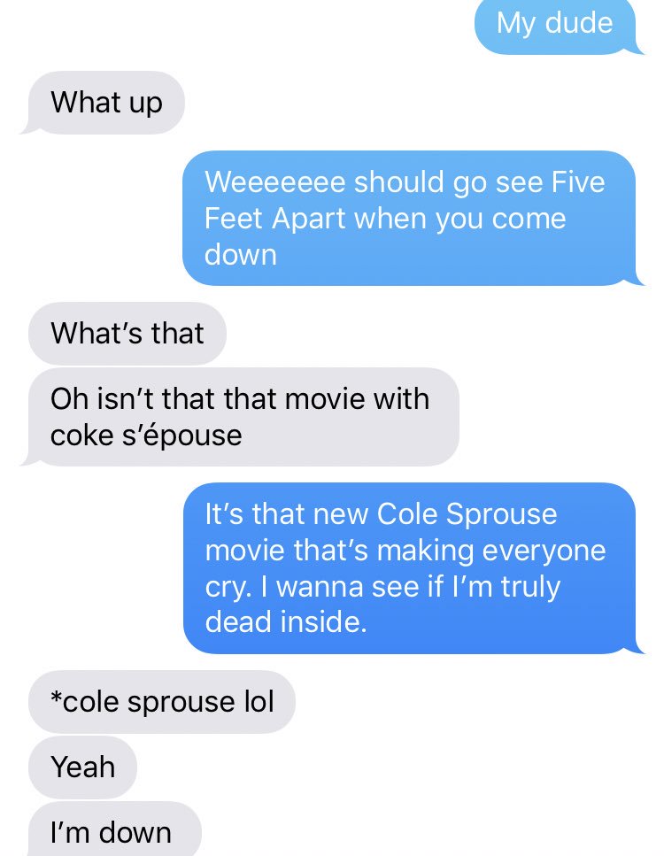 quinnzley's tweet photo. Hey @colesprouse thanks for giving me and @redroseguardian plans this weekend and a good ol laugh 🤙🏻 #FiveFeetApart https://t.co/CYKbzaCRoX