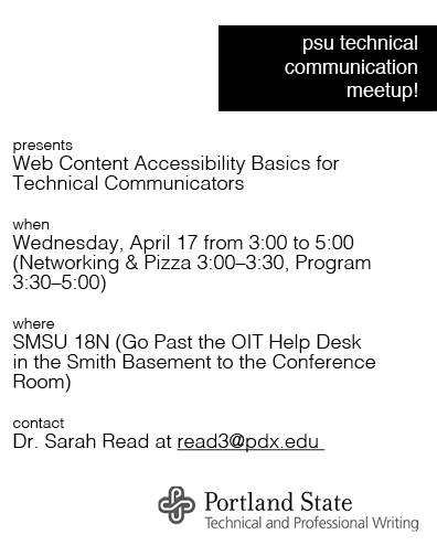 You know you want to learn about web content accessibility. So join us for the PSU TC meetup! Come for the presentation, stay for the pizza, and don't forget about the networking. Who knows? You might meet a lifelong friend at the meetup. We hope to see you there!