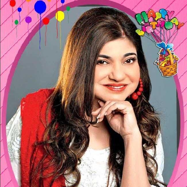 Happy Birthday the best Indian playback singer, melody queen Alka Yagnik ji 