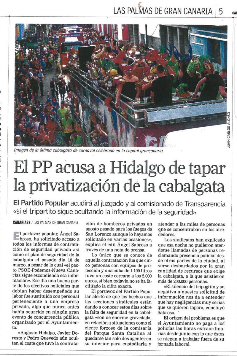 Por fortuna, no hubo que lamentar incidentes graves. Pero las declaraciones de la <a href="/PoliciaLPA/">Policía Local LPA</a> sobre cómo se desarrolló la Cabalgata y la manifiesta falta de efectivos (que fue cubierta con seguridad privada...) nos hace afirmar que esta negligencia no debe quedar en el olvido.