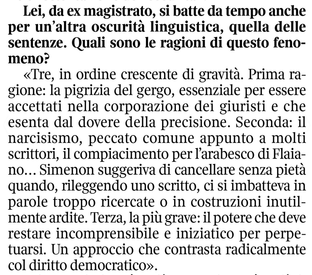 Carofiglio <a href="/Corriere/">Corriere della Sera</a> sul linguaggio delle sentenze: 
la pigrizia gergale, 
il compiacimento narcisistico, 
la perpetuazione del potere.