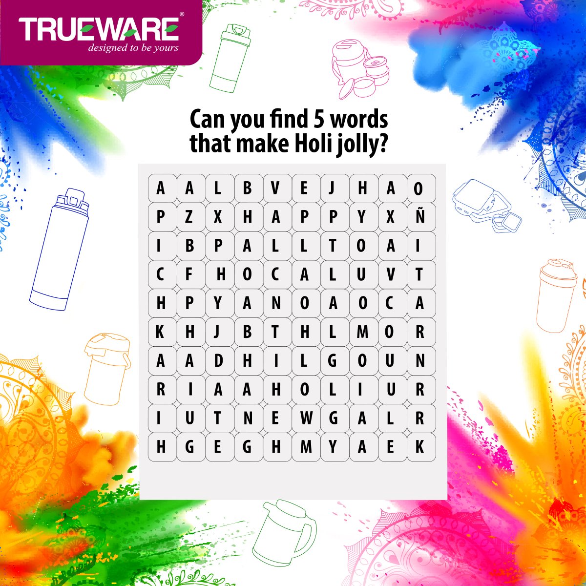 Trueware Auf Twitter The Festival Of Colors And Joy Is Here Are You Game Find Out 5 Words From The Crossword That Make Holi Jolly Holicontest Designedtobeyours T Co M1sy7l39vg
