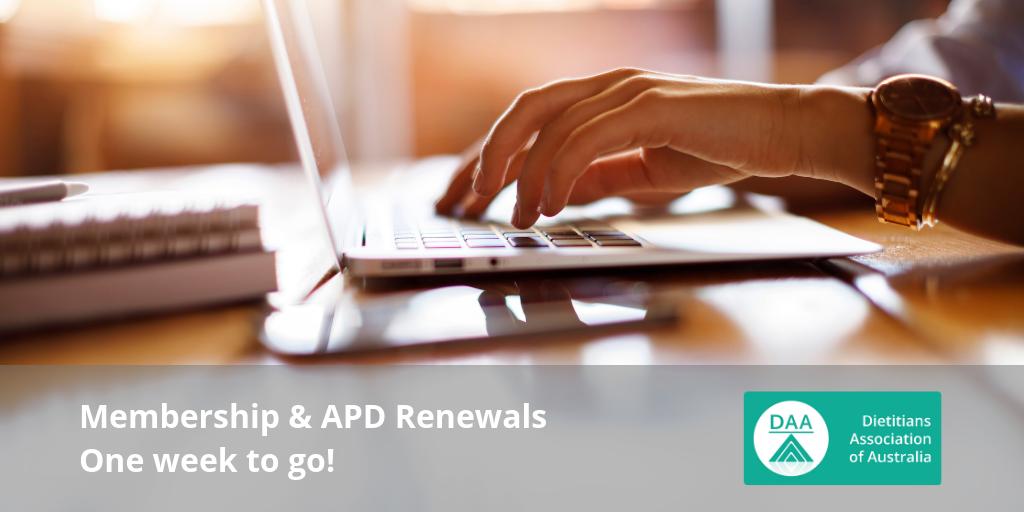 DAA Members: Membership and APD renewals close in one week! We’re looking forward to a year of supporting you, advocating for our profession and working to build healthier communities. Log in to your Dashboard to renew online before midnight on Wednesday 27 March!