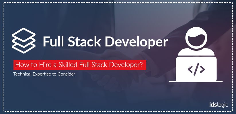idslogic's tweet image. Looking for a #fullstackdeveloper, but lacking the experience of hiring a #skilleddeveloper?
Here, we have shortlisted some of the technical #expertise that you should consider before finalizing your #resource.
Let’s start to know more!
bit.ly/2JsyeMz