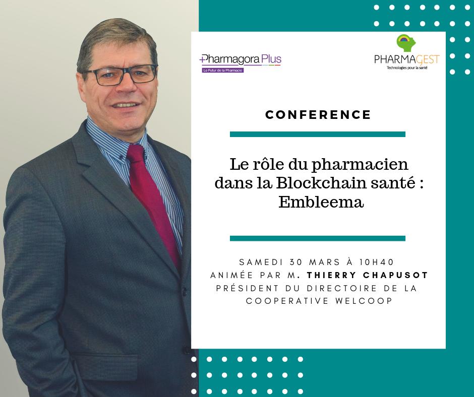 Pharmagest's tweet photo. [#ConfPGP19] M. Thierry Chapusot Président du Directoire de La Coopérative Welcoop abordera "Le rôle du #pharmacien dans la #Blockchain santé : #Embleema" à l'occasion de Pharmagora le 30 mars à 10h40.
#patient #technologie #avenir #donnée #santé https://t.co/6zygUbjgb5