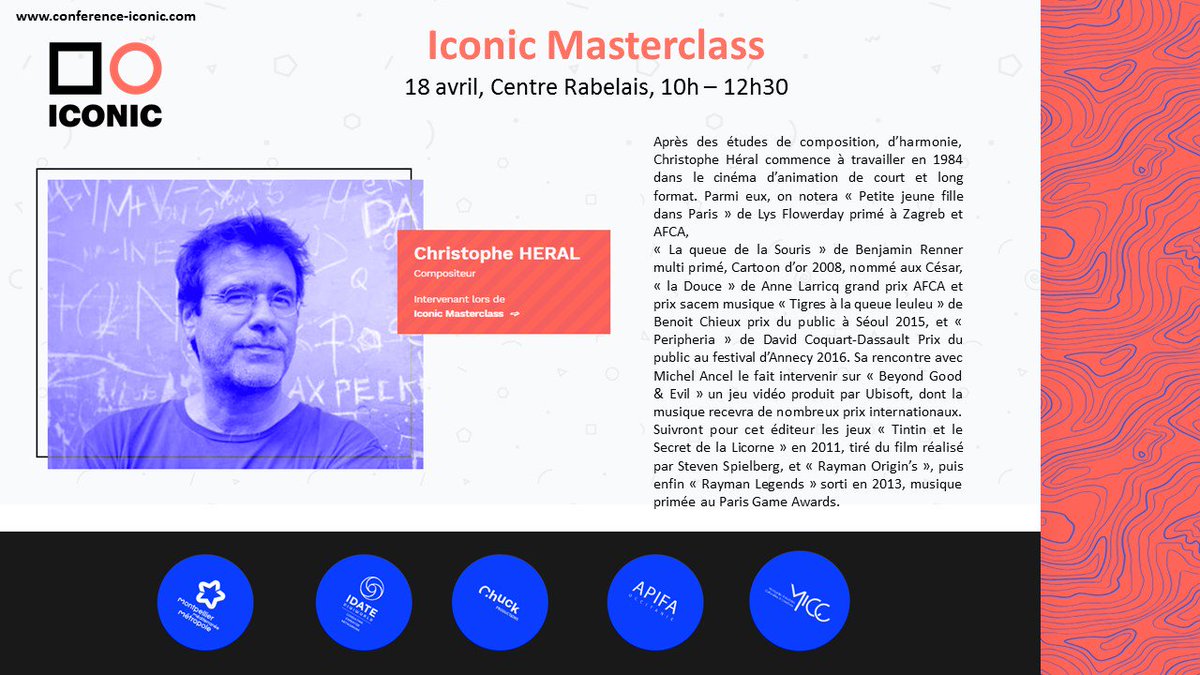 Iconic_Conf's tweet photo. @christopheheral fait partie des intervenants présents à #Micc19 @Iconic_Conf Masterclass ! La conférence aura lieu le 18 avril à 10h au Centre Rabelais.

@LaurentMichaud @luc_reder @ChuckProd @Montpellier3m @illusionmacadam @IDATEDigiWorld @JeanZeid  @ValC34 @MenanteauSophie https://t.co/pKFXBj48iW