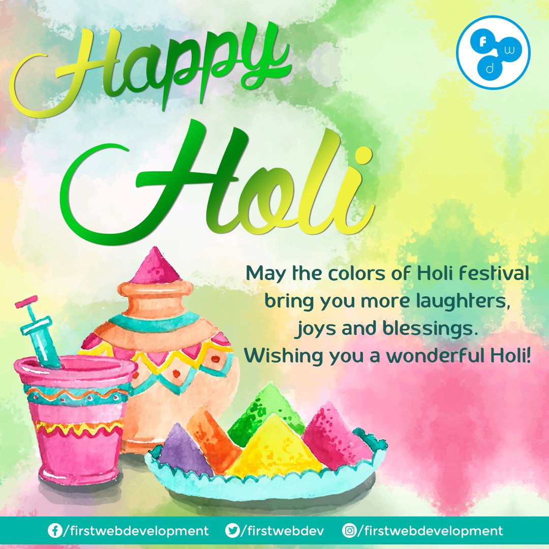 firstwebdev's tweet photo. May the colors of Holi #festival bring you more #laughters, #joys and #blessings. 
✌️Wishing you a #wonderful Holi 😊
_______________________________________
#firstwebdevelopment #firstweb #digitalagency #jaipur #celebration #holi #happyholi #colors #holifestival #happyholi2019 https://t.co/ouoCITwMcb