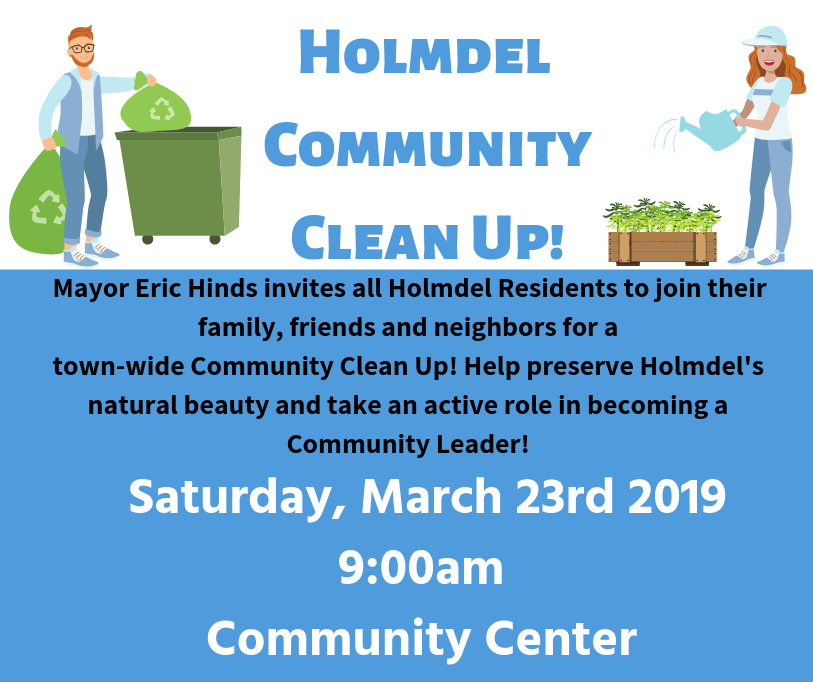 HolmdelTwp's tweet photo. Join Mayor Eric Hinds at the Senior/Community Center on Saturday, March 23rd at 9 a.m. to help keep our Holmdel community clean and healthy.

FREE t-shirts, tote bags and community service hours available for volunteers. Find more information here: https://t.co/fIoVIgfLV5 https://t.co/2Alw3c3dVY