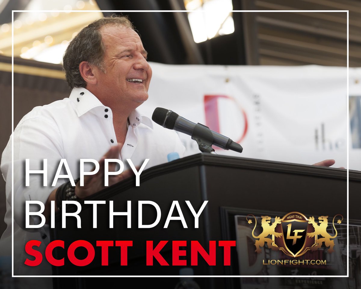 LionFight's tweet photo. Happy Birthday to Lion Fight President Scott Kent! π¦ #toplion #lionfight #supportmuaythai https://t.co/ToVUrF6SIH