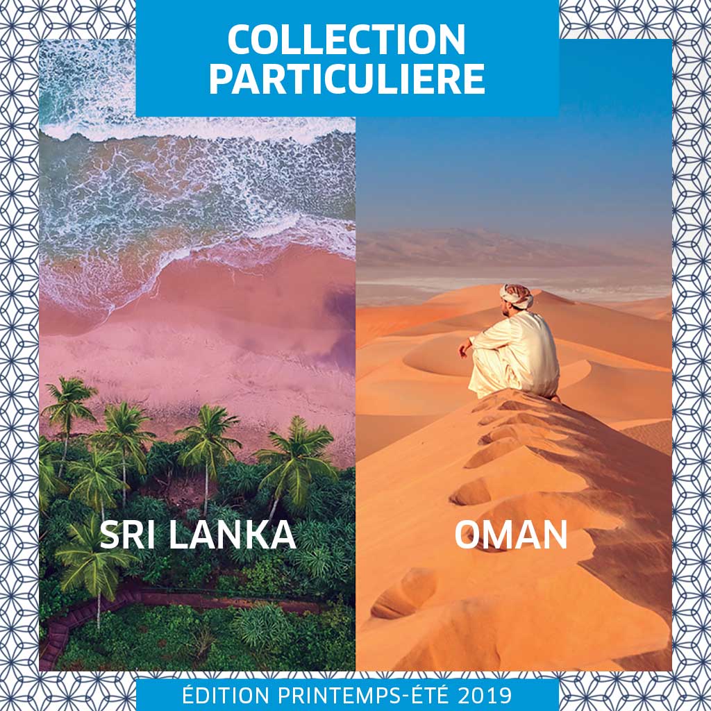 Collection Particulière : une collection éphémère pour les éternels passionnés de voyage...
Pour la  3ème édition, nous nous sommes associés à deux partenaires de renom pour vous emmener au #SriLanka et au sultanat d'#Oman ...

Laissez vous guider :bit.ly/2UL9twb