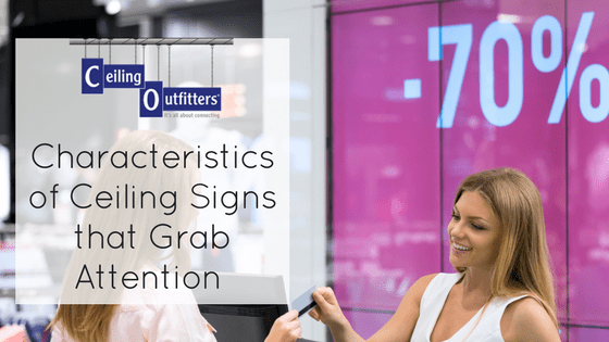 CeilingOutfit2's tweet image. Check Out these Tips for Powerful In-Store Signage! buff.ly/2RMoNGD #signage #ceilingsigns #gettheirattention