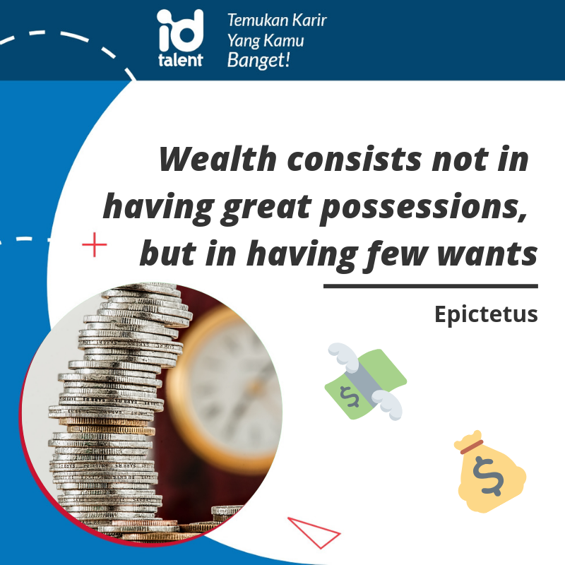 Banyak orang bekerja keras demi mendapatkan semua yang diinginkan. Tapi terkadang, kekayaan dinilai bukan dari apa yang kamu dapat, tapi memiliki keinginnan yang lebih sedikit
----------
#talent #talentindonesia 
#money #wealth 
#working #kaya #investment 
#keuangan #quotes