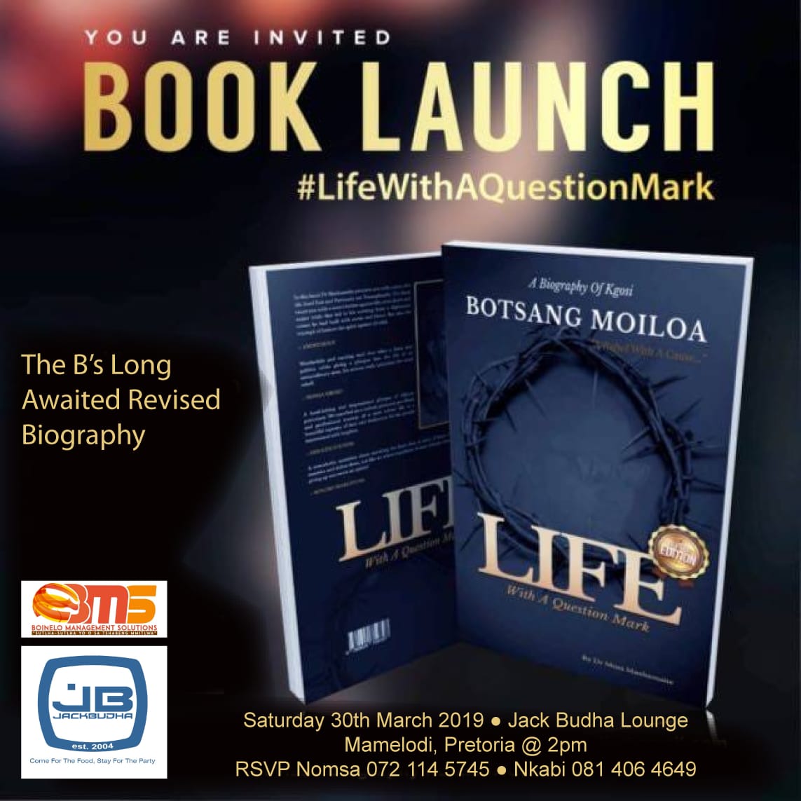 botsangm's tweet photo. The people of Tshwane, I heard you. I am bringing the book to your door steps. The Son of Tshwane, Thabo - Jack Buddha, is hosting LWQM. This is an open invitation, but please make a reservation. Books will be on sale at the launch.

#LifeWithAQuestionMark @mabena_bob @Don_Laka https://t.co/BdQzGUi6PW