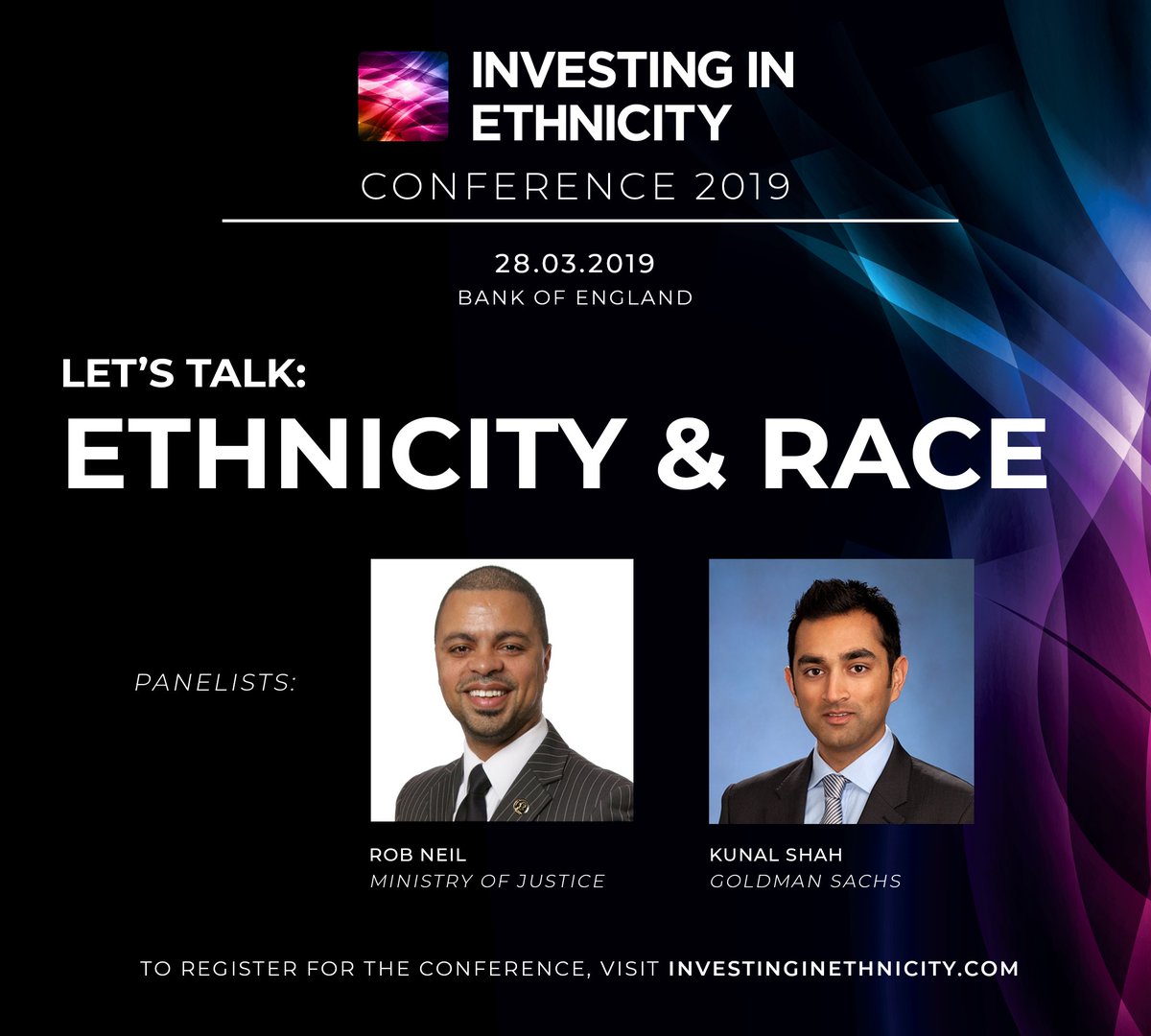 EthnicityInvest's tweet photo. Have you registered for the upcoming @EthnicityInvest Conference yet?👀

The panel on 'Ethnicity and Race' will be led by Rob Neil OBE (@ProjectRaceUK) and Kunal Shah (@GoldmanSachs)!

For tickets and/or further information, visit https://t.co/6Bt5tm1vmi ✊🏾 https://t.co/NZlDPv5r55