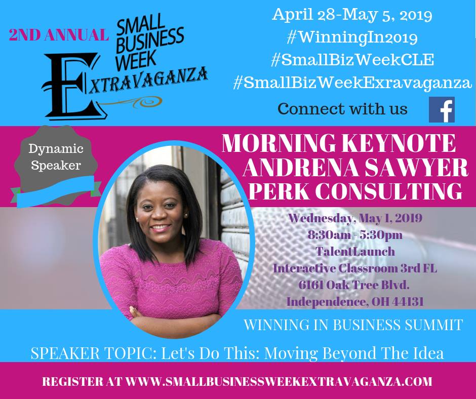 andrena_sawyer's tweet photo. If you're tired of business as usual, don't miss the 2019 Small Business Week Extravaganza! If you're in the Cleveland area, join me & other amazing business leaders as we discuss strategies for business success and longevity. Register at https://t.co/ysfd03DgXv. #WinningIn2019 https://t.co/CQ14YZbYc0