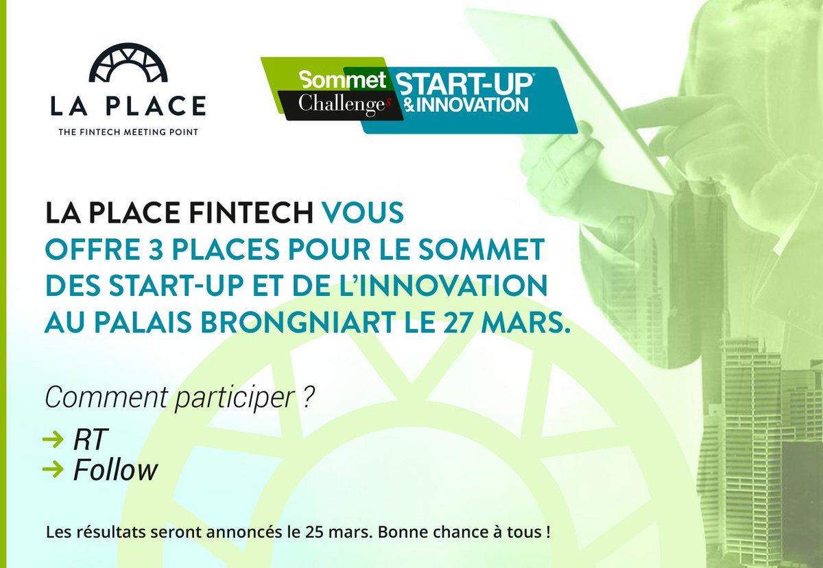 LaPlaceFintech's tweet photo. 🎁 @LaPlaceFintech vous offre 3 places pour le Sommet des #Startup et de l'Innovation de @Challenges au @PalaisB le 27 mars.

Comment participer ?
➡️ RT
➡️ Follow 

Tirage au sort le 25 mars. Bonne chance à tous ! https://t.co/hYCaxbJ9mG