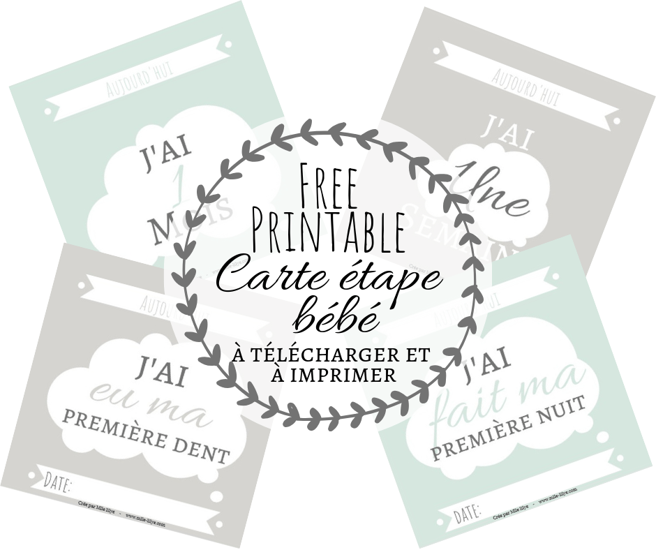 Mllelilye Free Printable Carte Etape Bebe T Co 2awfm6suz7