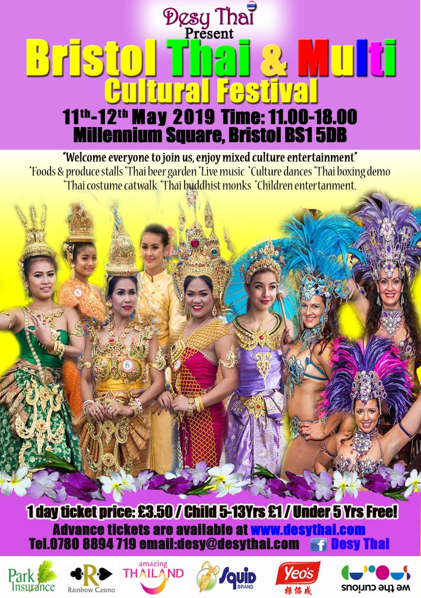 Come to join us with Thai &amp; Multi Cultural Festival 11-12 May at Bristol's Millennium Square. ticket online at desythai.com #Foodies #events #BristolCity #Thailand
