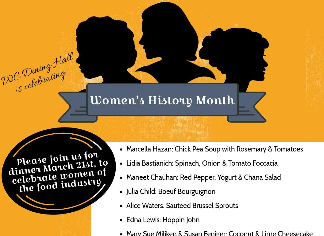 Please join us tomorrow for the Women's History Month Celebration with each food item representing a woman in the food industry history! #wcdining #goosenation