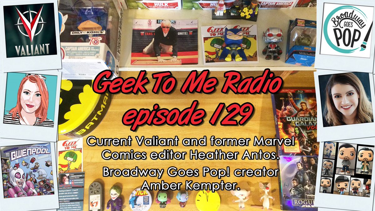 GeekToMeRadio's tweet photo. On this week's broadcast we spoke w/ former @Marvel editor &amp; current #ValiantComics editer - @HeatherAntos! We then got #Funko w/ @AKempter talking about her business #Broadway Goes POP!
.
Hear the #podcast: https://t.co/Mo1Sc9AsaK
.
Or listen on #YouTube: https://t.co/EbCPi7gDyn https://t.co/2hJMX3FiTk