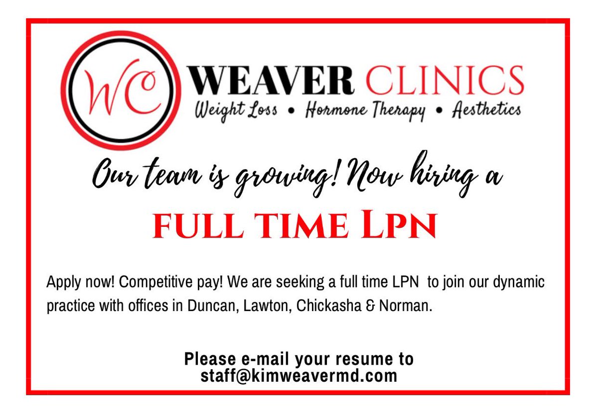 WeaverClinics's tweet photo. @WeaverClinics Join us! Position for primarily Duncan office! Great perks! Apply today! Tag your favorite LPN! ♥️ #botox #juvederm #lasers #lips #obagi #hormonepellets #weightloss #aesthetics #bodysculpting #vaginalrejuvenatuon #greatperks #lpn #nursing #greatteam https://t.co/P3TWRvCnIZ
