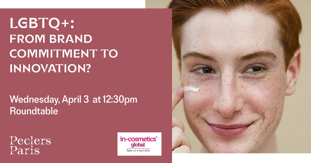 PeclersAgency's tweet image. How are LGBTQ+ consumers influencing the rapidly changing #beauty market? Join us on Wednesday April 3 at 12:30 PM for our roundtable discussion &quot;LGBTQ+: From Brand Commitment to Innovation?&quot; @incosmetics, The Salon In Cosmetics, Paris Porte de Versailles. #incosmetics