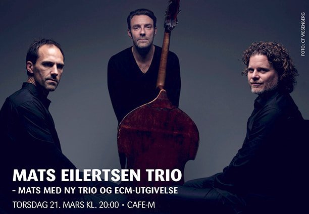 AasGina's tweet photo. Mats Eilertsen Trio avslutter sin Europa turné på Cafe-m @Urijazz i Tønsberg torsdag kveld. Ta en tur innom om du er i nærheten.  🎶 #jazz #tønsberg #livemusic https://t.co/zkg41paQVO https://t.co/J8VOzoyu0T