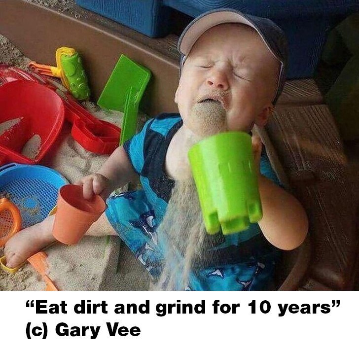 letsgrowwithme1's tweet photo. "Eat dirt and grind for 10 years"
@garyvee 
.
#Grind #garyvee #cloudsanddirt https://t.co/lztPOYSXOK
