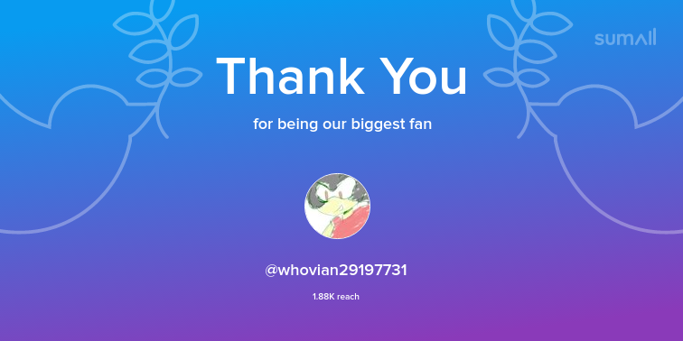 Our biggest fans this week: <a href="/whovian29197731/">Christian Via y Rada</a>. Thank you! via sumall.com/thankyou?utm_s…