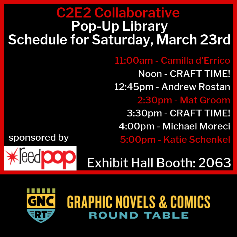 libcomix's tweet photo. This weekend! Drop by the #C2E2 Collaborative #PopUpLib in Booth 2063! You can get suggestions for your next read, attend one of our author talks, or participate in a fun activity at the coloring table. #libcomix #educomix https://t.co/CXXAytaxHw