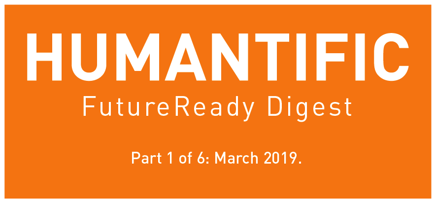 Humantific's tweet photo. Just Published: HUMANTIFIC FutureReady Digest: Part 1 of 6: You can subscribe here: https://t.co/a13UpKzHPV #transformation #innovation #sensemaking https://t.co/i9jl9bc7dM