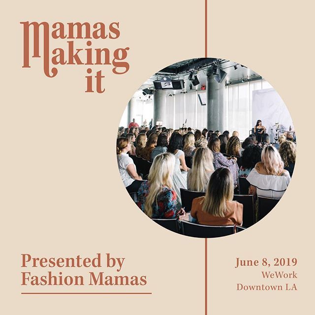 fashionmamas_'s tweet photo. Save the date! Our third #MamasMakingItSummit is taking place on Saturday, June 8 in Los Angeles. New look and so much more newness that we can't wait to share. Ticket and talent info coming very soon. 🔑 https://t.co/JgScf4EizW https://t.co/yIaJHE50wj