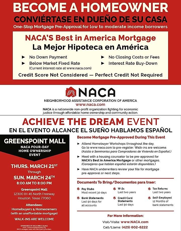 NACACEO's tweet photo. NACA's next Acheive the Dream event STARTS TOMORROW at the Greenspoint Mall in Houston and runs through Sunday (3/21-3/24)! Doors open 8:00 am to 8:00 pm each day. Register now at https://t.co/3z5ow59MUV ! #AmericanDream #AchieveTheDreamNACA #DFW #Dallas #SanAntonio https://t.co/4SQFEu3mxN