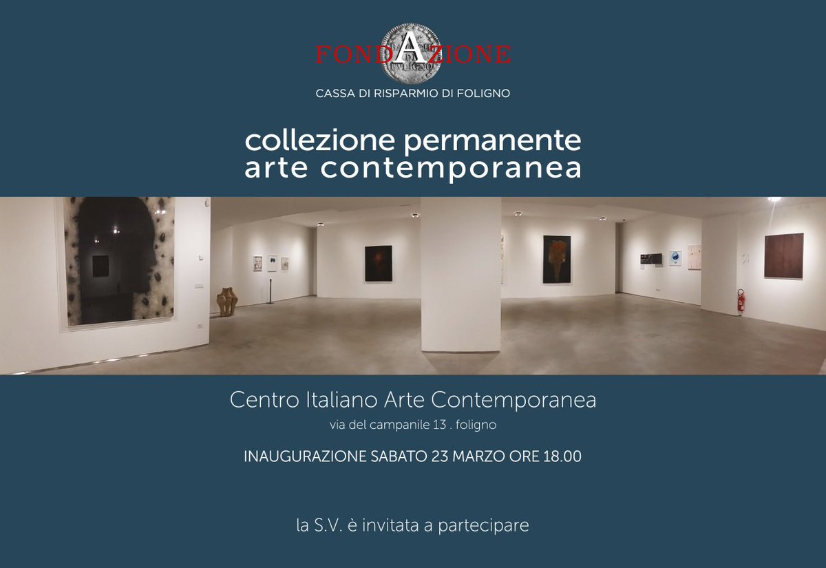 CIACfoligno's tweet photo. @igersumbria Inaguraizone collezione permanente di arte contemporane della Fondazione Cassa di Risparmio di Foligno presso il polo @CIACfoligno  - sabato 23 marzo ore 18.00 https://t.co/H2weOhs4hV